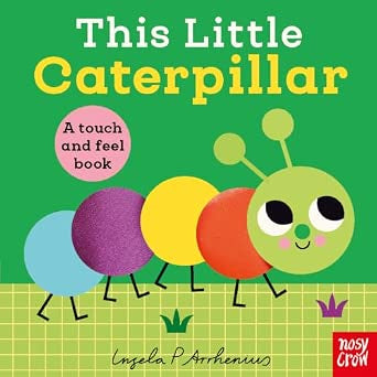 This Little Caterpillar - Ingela P Arrhenius