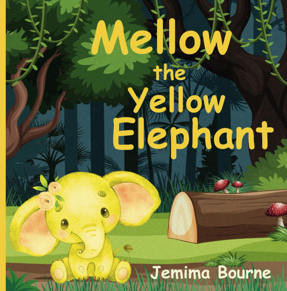 Jemima Bourne Mellow the Yellow Elephant Book