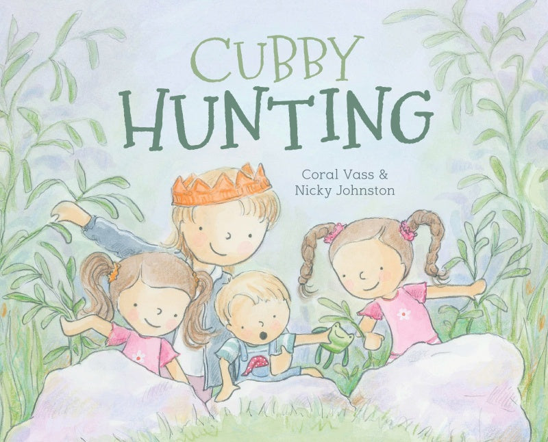 Cubby Hunting - Coral Vass & Nicky Johnston