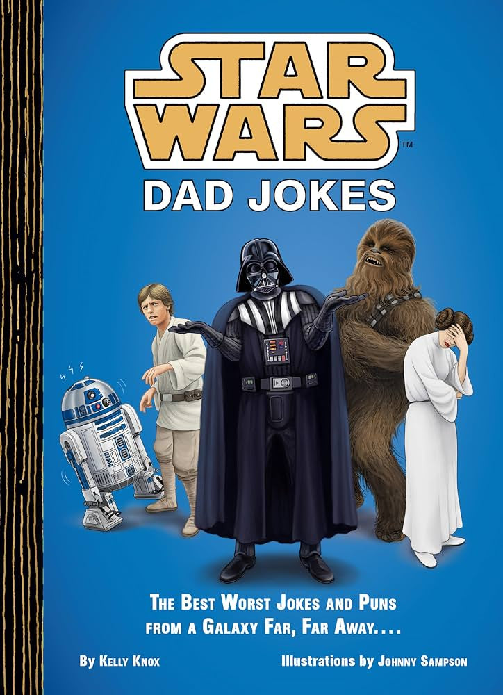 Star Wars Dad Jokes - Kelly Knox