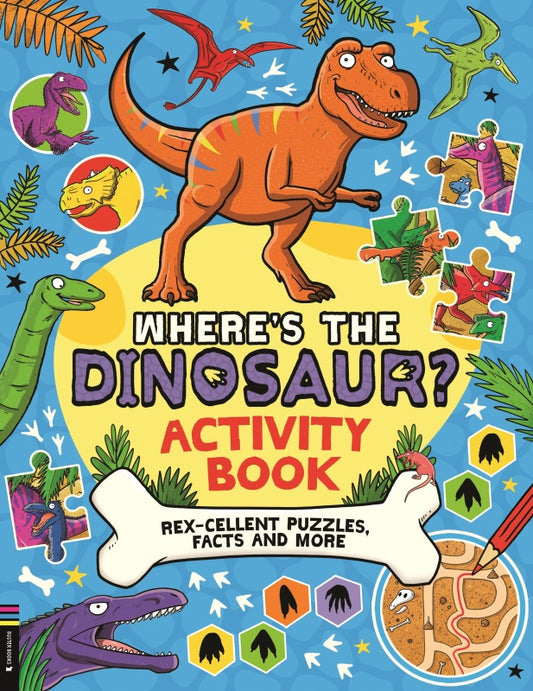 Where's The Dinosaur? Activity Book