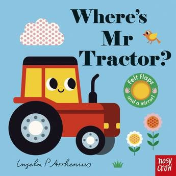 Where is Mr Tractor? - Ingela P Arrhenius