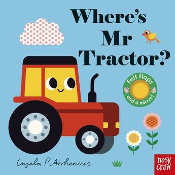 Where's Mr. Tractor? - Ingela P Arrhenius