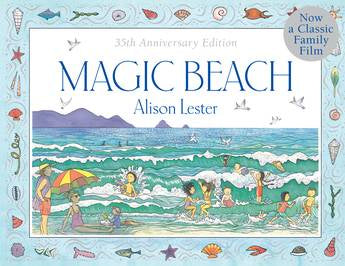 Magic Beach: 35th Anniversary Edition - Alison Lester