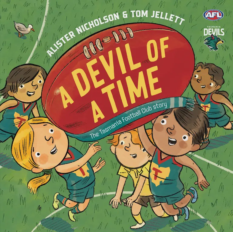 A Devil Of A Time: The Tasmanian Football Club Story
