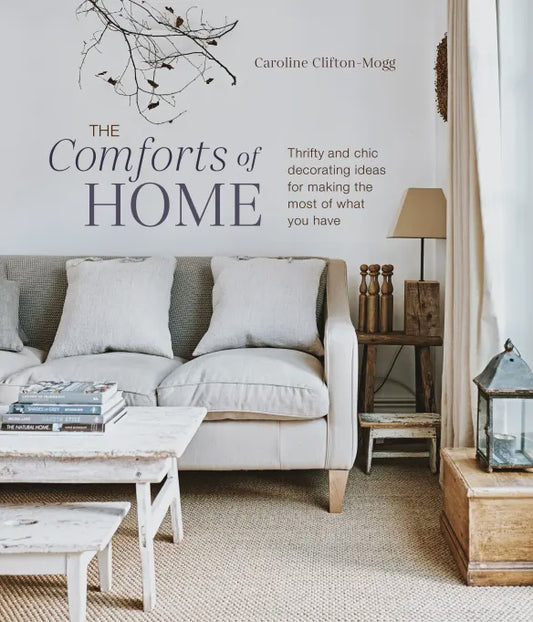 The Comforts of Home - Caroline Clifton-Mogg