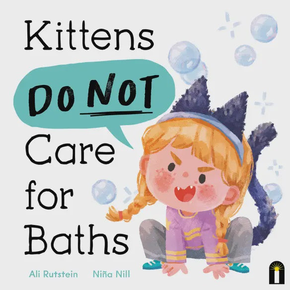 Ali Rutstein Kittens DO NOT Care For Baths
