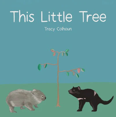 This Little Tree - Tracy Colhoun