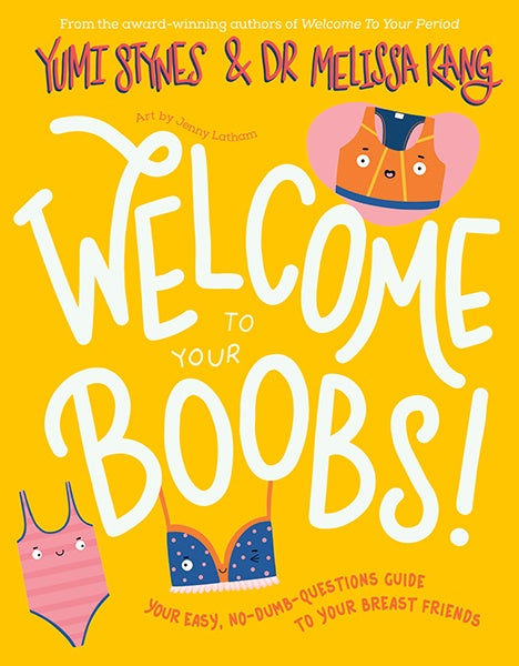 Welcome To Your Boobs! - Melissa Kang