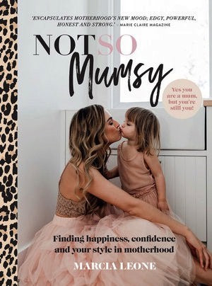 Not So Mumsy Marcia Leone
