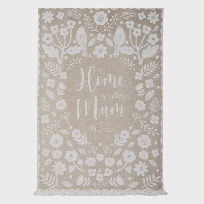 Home is Mum Cotton Tea Towel Natural