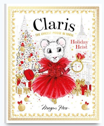 Claris Holiday Heist - Megan Hess