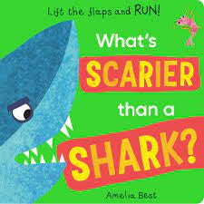 What's scarier than a shark? - Amelia Best
