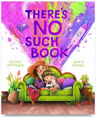 There's No Such Book - Jessica Dettmann
