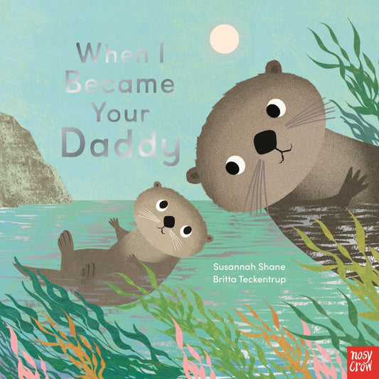 When I Became Your Daddy -Susannah Shane