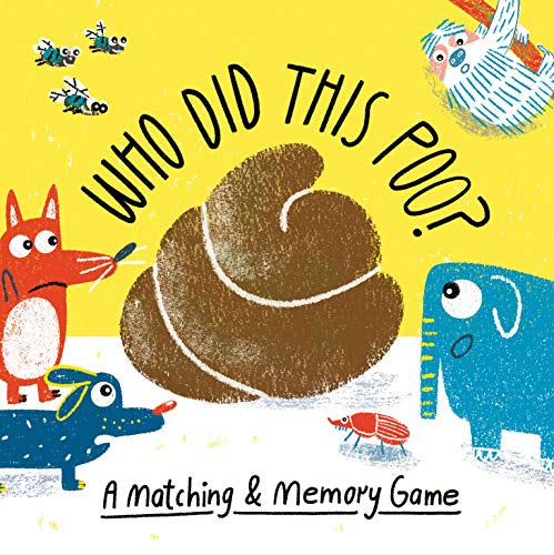 Laurence King - Who Did This Poo?