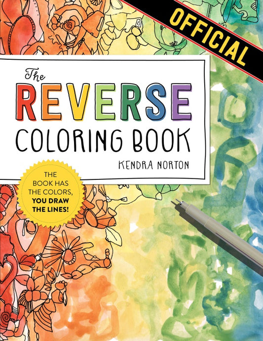 The Reverse Coloring Book - Kendra Norton