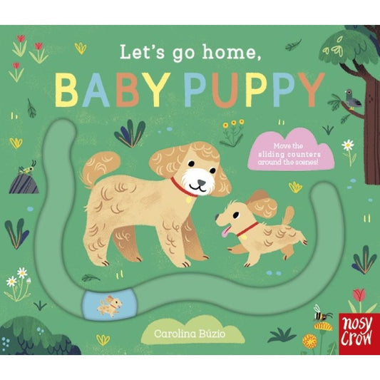 Nosy Crow Lets Go Home Baby Puppy