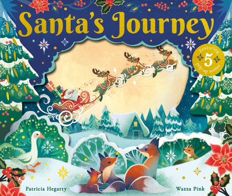 Santa's Journey Patricia Hegarty Wazza Pink Little Tiger