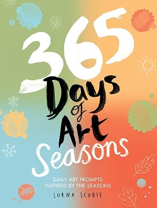365 Days of Art: Seasons - Lorna Scobie