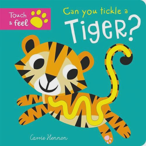 Can You Tickle A Tiger? Bobbie Brooks Carrie Hennon