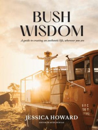 Bush Wisdom - Jessica Howard