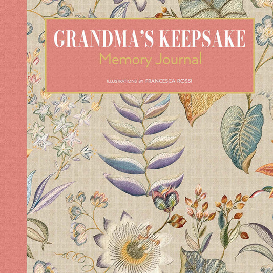 Grandma's Keepsake Memory Journal - Francesca Rossi