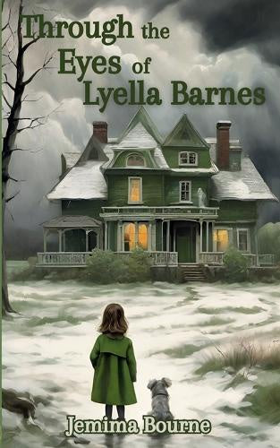 Jemima Bourne Through the Eyes of Lyella Barnes Book