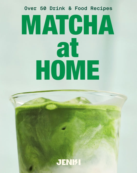 Matcha At Home -Jenki