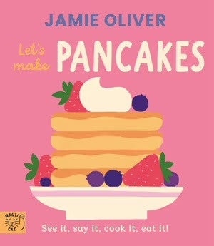 Let's Make Pancakes - Jamie Oliver