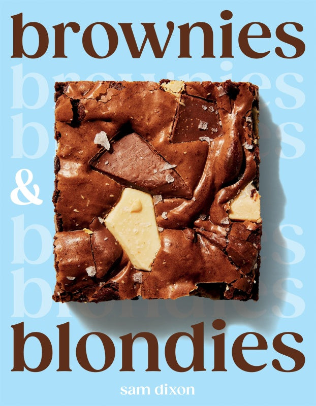 Brownies & Blondies - Sam Dixon