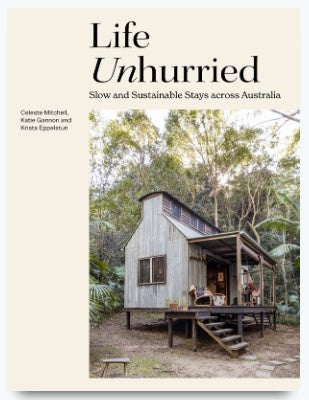 Life Unhurried - Celeste Mitchell