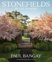 Stonefields By The Seasons - Paul Bangay