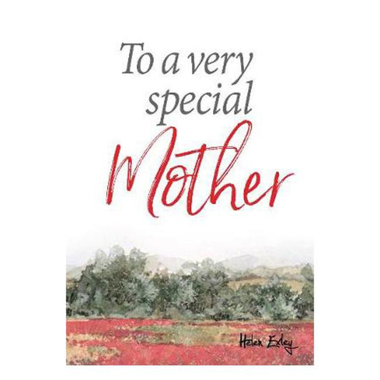 To A Very Special Mother