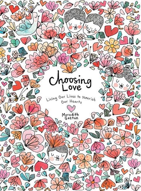 Choosing Love -Meredith Gaston